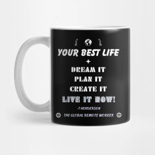 Live Your Life Quote Mug